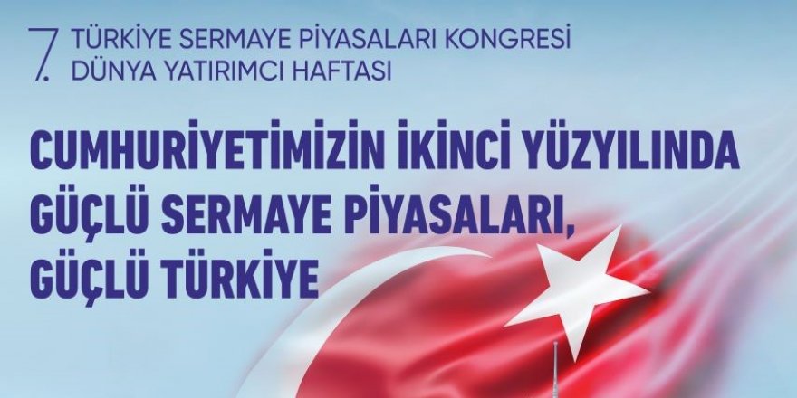 Türkiye Sermaye Piyasaları Kongresi İçin Geri Sayım Başladı