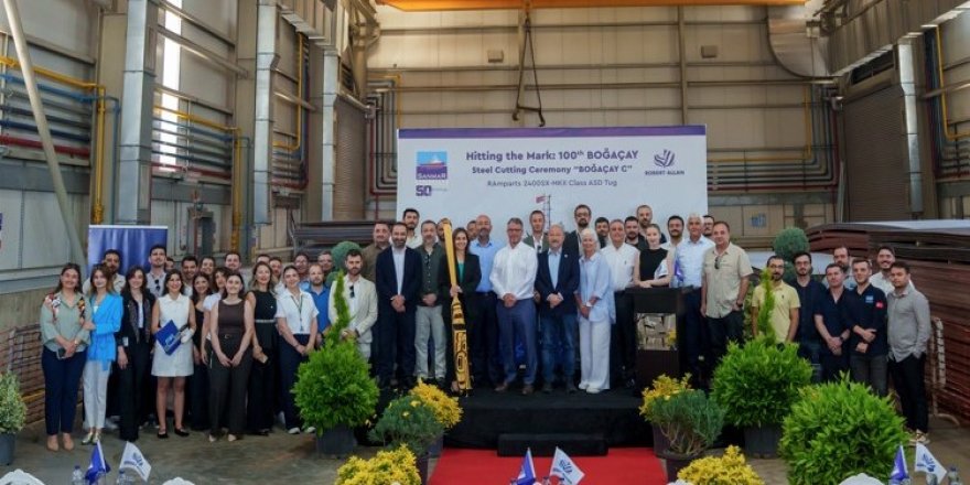 SANMAR, Boğaçay Serisi 100. Römorkörünün Sac Kesimini Törenle Kutladı