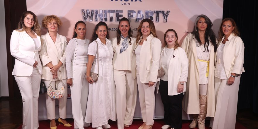 WISTA Türkiye “White Party”de Denizcilik Sektörü Geleceğin Kadın Denizcileri İçin Buluştu