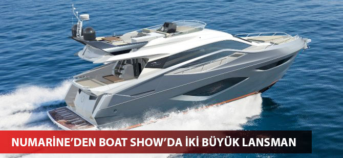 Numarine’den Boat Show’da iki büyük lansman