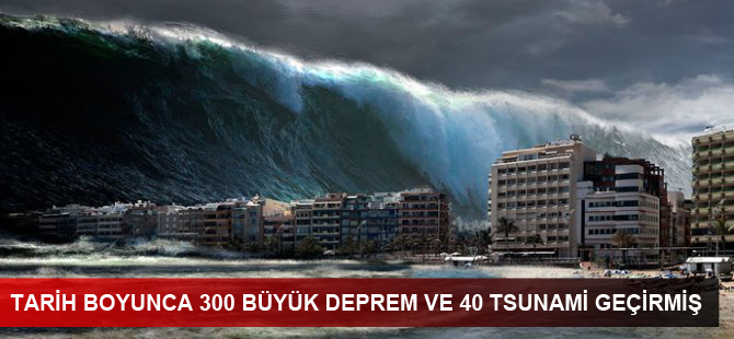Kocaeli tarih boyunca 300 büyük deprem ve 40 tsunami geçirmiş