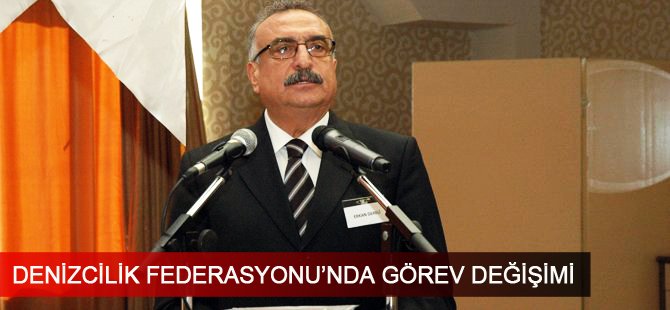 Denizcilik Federasyonu Yönetim Kurulu Başkanlığı’na Erkan Dereli seçildi