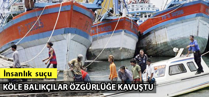Endonezya'da 500 köle balıkçı  kurtarıldı