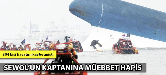 Sewol'un kaptanına müebbet hapis