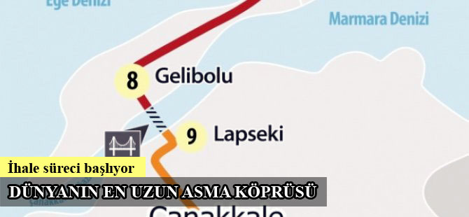Çanakkale Boğaz Geçişi Köprüsü'nün ihale süreci bu yılın ortasında başlıyor