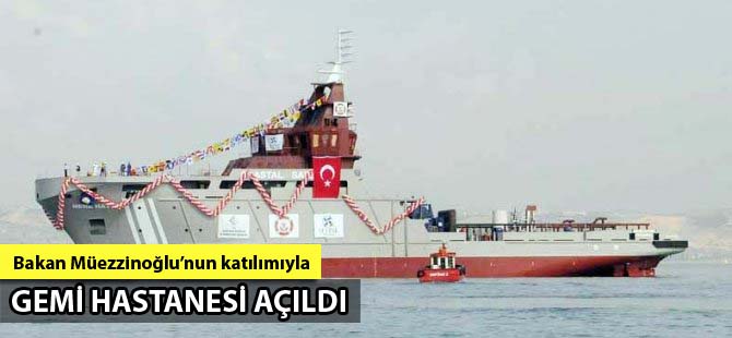 Nene Hatun Acil Durum Müdahale Gemisi'nin açılışı Sefine Tersanesi'nde bugün yapıldı