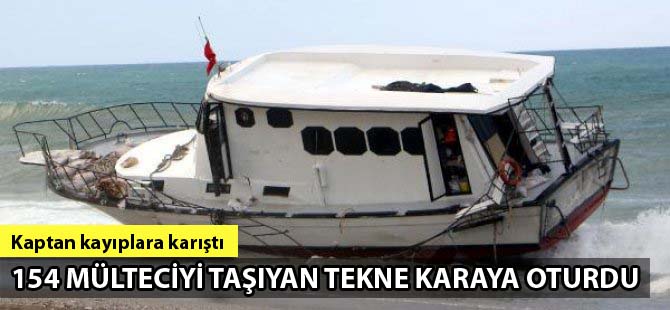 Antalya'da 154 mültecinin bulunduğu tekne karaya vurdu