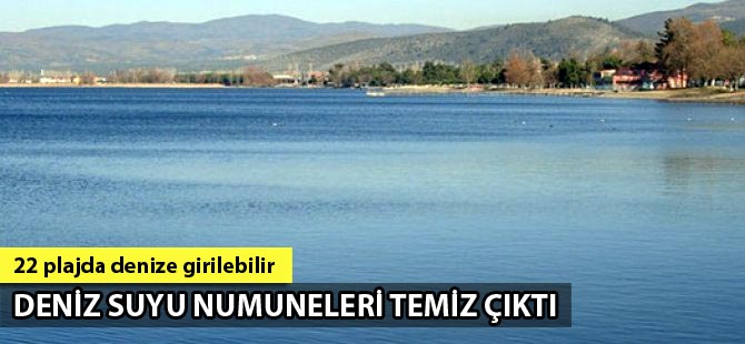 Güney Marmara'da deniz suyu numuneleri temiz çıktı