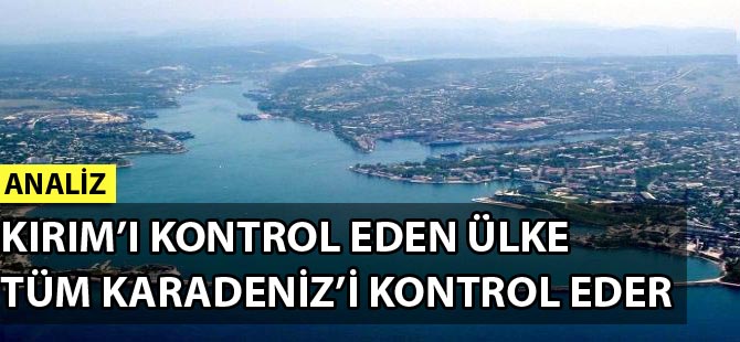 Korkmaz: Kırım'ı kontrol eden ülke, tüm Karadeniz'i kontrol eder