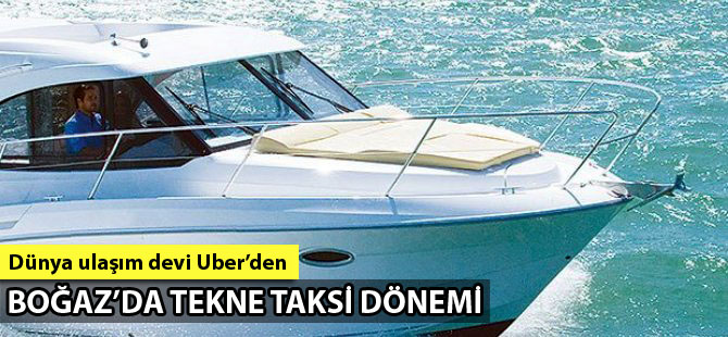 Boğaz'da tekne taksi dönemi
