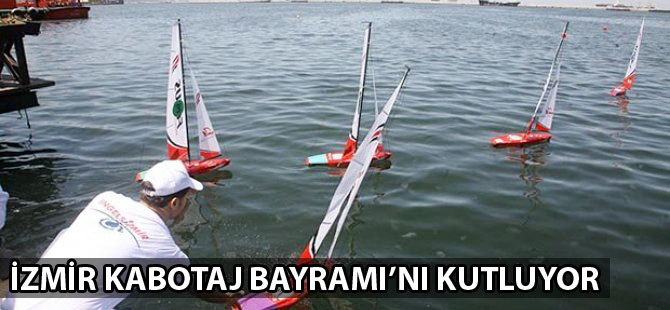 Liman şehri İzmir Kabotaj ve Denizcilik Bayramı'nı kutluyor
