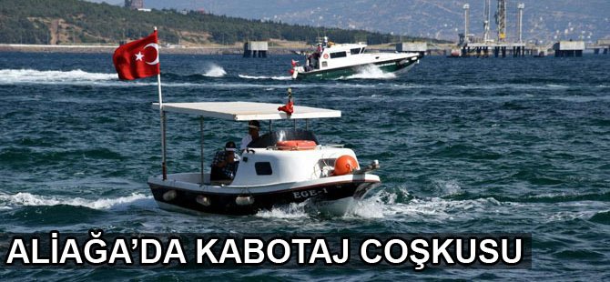 Denizcilik Ve Kabotaj Bayramı Aliağa’da Kutlandı