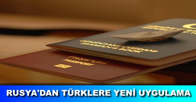 Rusya'dan Türk gemiadamlarına şaşırtan uygulama