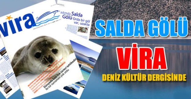 Salda Gölü ‘Vira Deniz Kültür Dergisi’nde