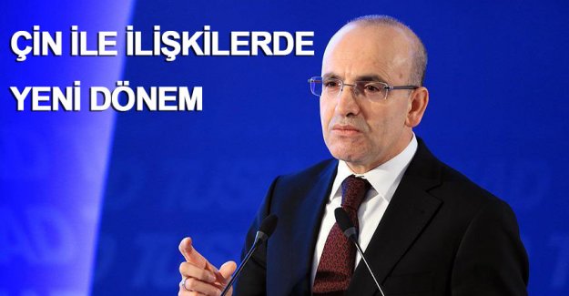 Çin ile ilişkilerde yeni döneme giriliyor