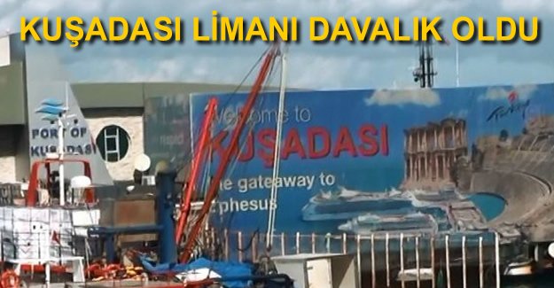 Kuşadası Limanı tabela yüzünden davalık oldu
