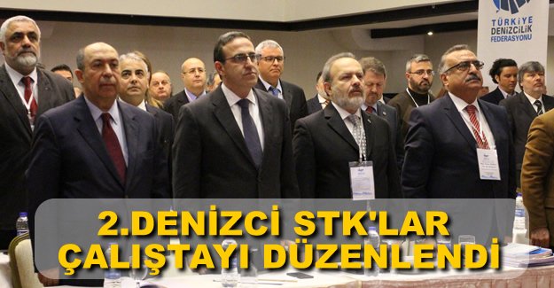 2.Denizci STK’lar Çalıştayı düzenlendi