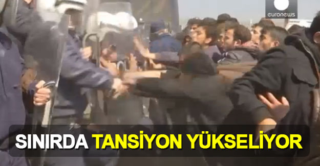 Avrupa kapılarında tansiyon yükseliyor