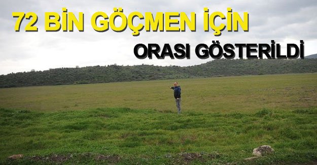 Dikili Kaymakamlığı göçmenler için yer gösterdi