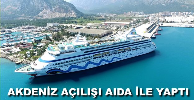 Port Akdeniz, 1300 yolcusuyla Aida Aura’yı ağırladı