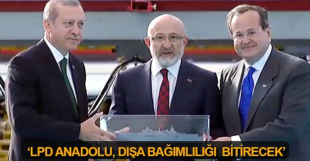 "LPD Anadolu, 400 milyon euro tasarruf sağladı"