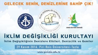 “İklim Değişikliği”nin denizlere etkileri tartışılacak