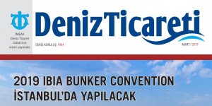 Deniz Ticareti Dergisi'nin Mart sayısı çıktı