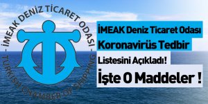 İMEAK Deniz Ticaret Odası Koronavirüs Tedbir Listesini Açıkladı