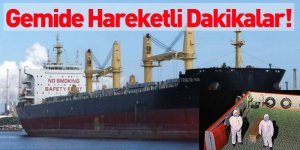 Gemide Hareketli Dakikalar