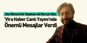 Ata Römorkör Başkanı Ali Burçin Eke Vira Haber'e Konuştu