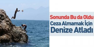 Sonunda Bu da Oldu Ceza Almamak İçin Denize Atladı