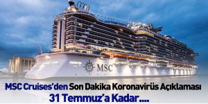 MSC Cruises’ten Son Dakika Koronavirüs Açıklaması
