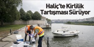 Haliç'te Çevre ve Şehircilik Bakanlığı Devreye Girdi