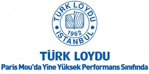 Türk Loydu Paris Mou’da Yine Yüksek Performans Sınıfında
