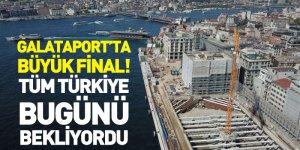 Galataport’ta Büyük Final!