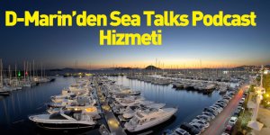 D- Marin'den Sea Talks Podcast Hizmeti