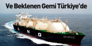 'Lalla Fatma N'Soumer' Adlı LNG Gemisi Türkiye'ye Ulaştı