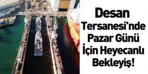Desan Tersanesi'nde Acil Müdahale ve Dalış Eğitim Botları'nın Teslim Töreni Heyecanı