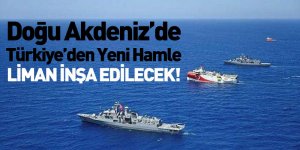Doğu Akdeniz’de Türkiye’den Yeni Hamle