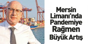 Mersin Uluslararası Liman İşletmeciliği'nde İhraç Yükleri Yüzde 7 Arttı