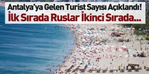 2020'de Antalya'ya Gelen Turist Sayısı Açıklandı
