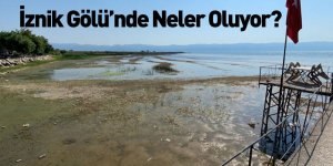 İznik Gölü 30 Metre Çekildi