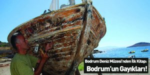 Bodrum Deniz Müzesi’nden İlk Kitap: Bodrum’un Gayıkları!