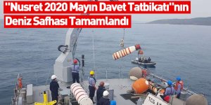 "Nusret 2020 Mayın Davet Tatbikatı"nın Deniz Safhası Tamamlandı