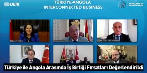Türkiye ile Angola Arasında İş Birliği Fırsatları Değerlendirildi