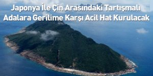 Japonya İle Çin Arasındaki Tartışmalı Adalara Gerilime Karşı Acil Hat Kurulacak