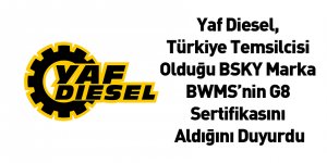 Yaf Diesel, Türkiye Temsilcisi Olduğu BSKY Marka BWMS’nin G8 Sertifikasını Aldığını Duyurdu