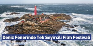 Deniz Fenerinde Tek Seyircili Film Festivali