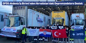 DFDS Akdeniz İş Birimi’nden Hırvatistan’daki Depremzedelere Destek