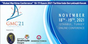 “Global Maritime Conference” 18-19 Kasım 2021 Tarihlerinde Gerçekleştirilecek
